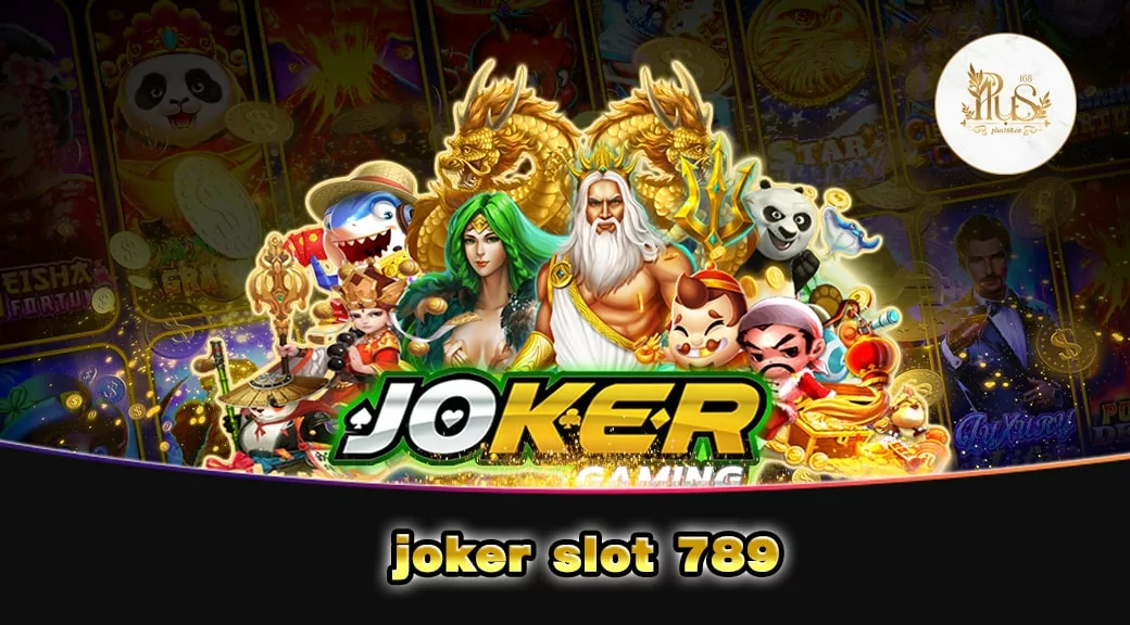 joker slot 789